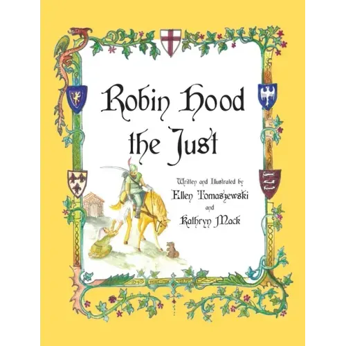 Robin Hood the Just: A Catholic Hero