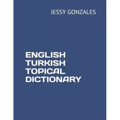 English Turkish Topical Dictionary