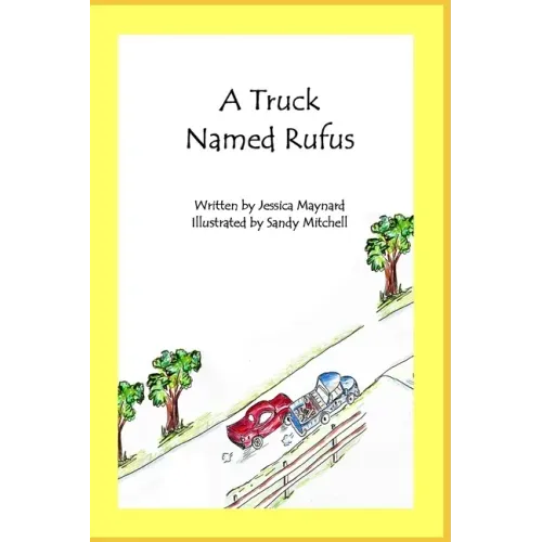 A Truck Named Rufus