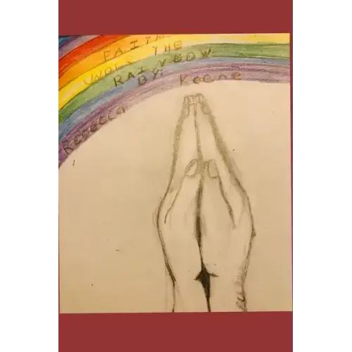Faith Under the Rainbow: Reclaiming the Truth about Homosexuality and the Bible