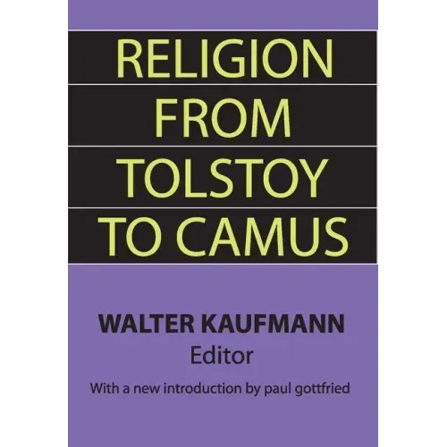 Religion from Tolstoy to Camus