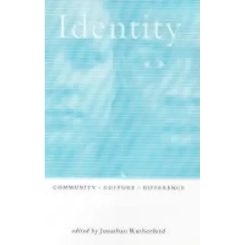 Identity: Community, Culture and Difference