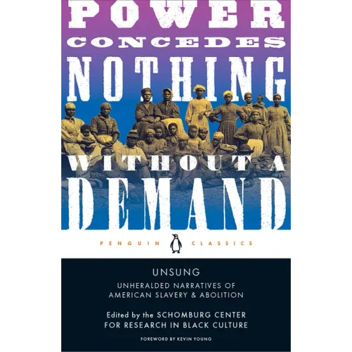 Unsung: Unheralded Narratives of American Slavery & Abolition