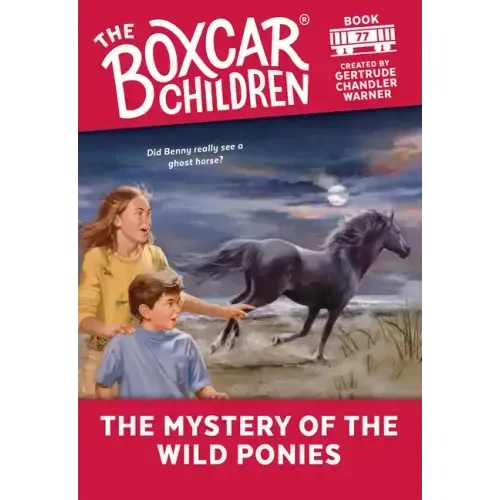 The Mystery of the Wild Ponies