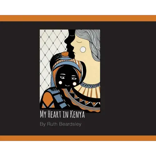My Heart in Kenya