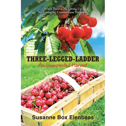 Three-Legged-Ladder: An Unexpected Harvest