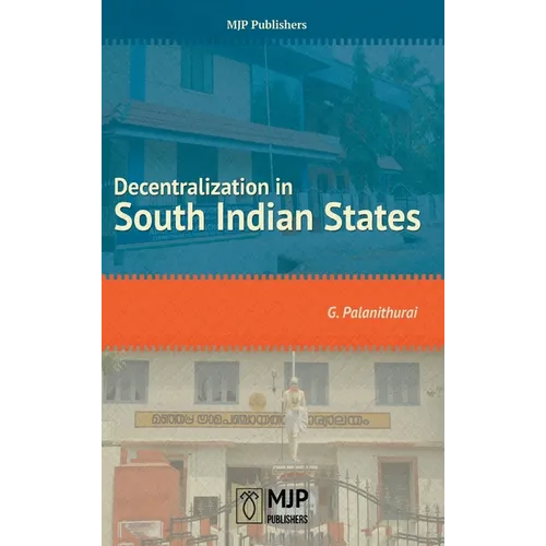 Decentralization in South Indian States