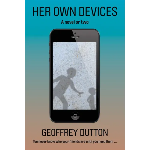 Her Own Devices