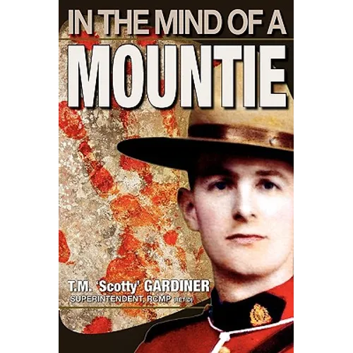 In the Mind of a Mountie