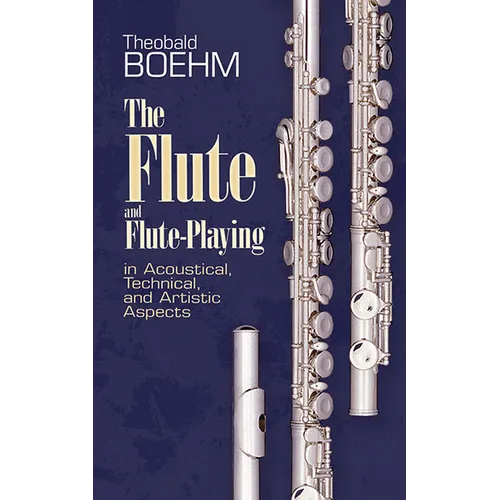 The Flute and Flute Playing