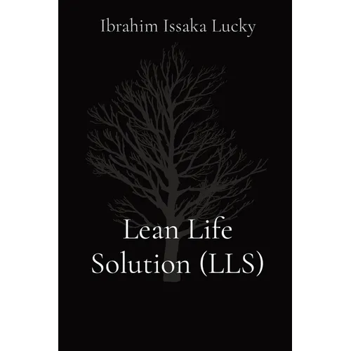 Lean Life Solution (LLS)