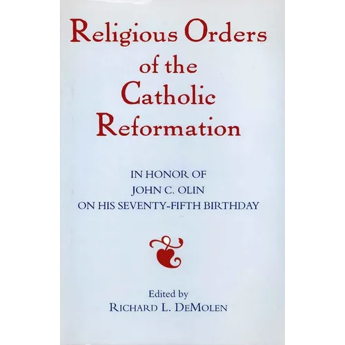 Religious Orders of the Catholic Reformation