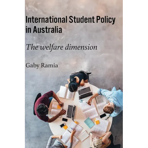 International Student Policy in Australia: The welfare dimension