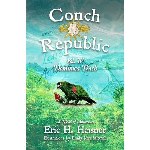 Conch Republic vol. 4: Dominica Dash