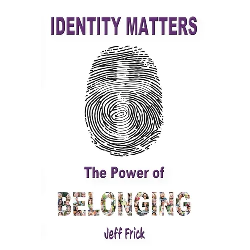 Identity Matters