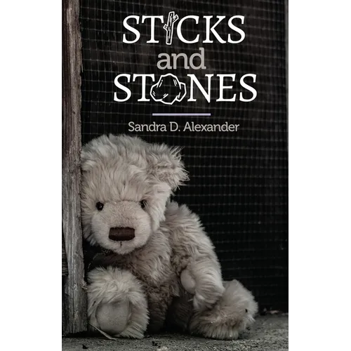 Sticks and Stones