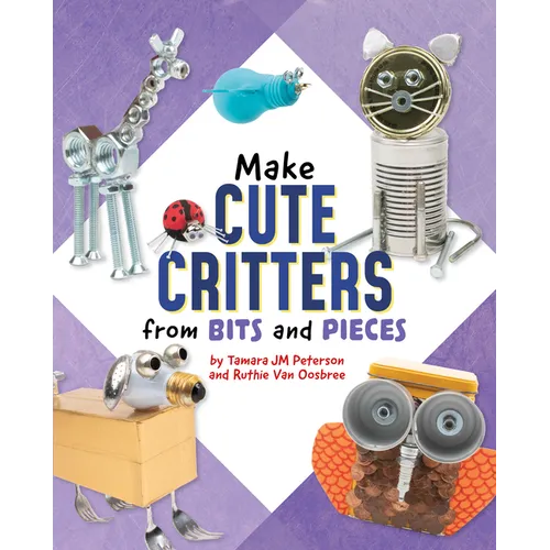 Make Cute Critters from Bits and Pieces