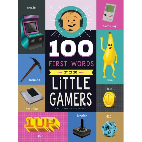100 First Words for Little Gamers
