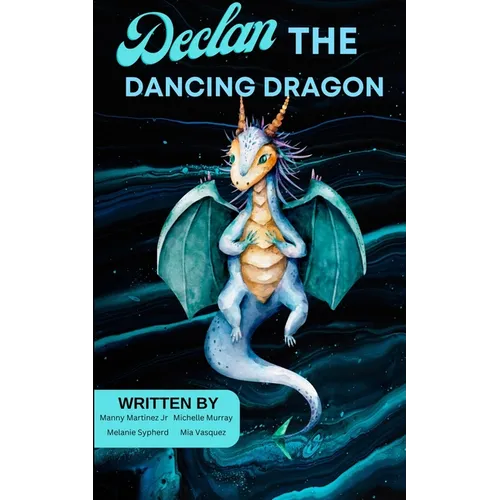 Declan the Dancing Dragon