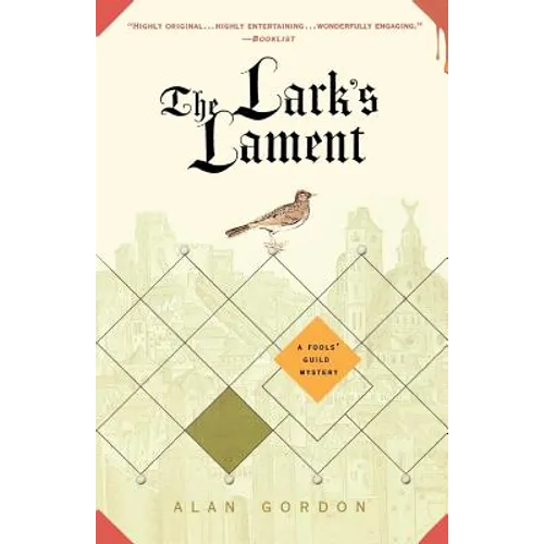 The Lark's Lament: A Fools' Guild Mystery