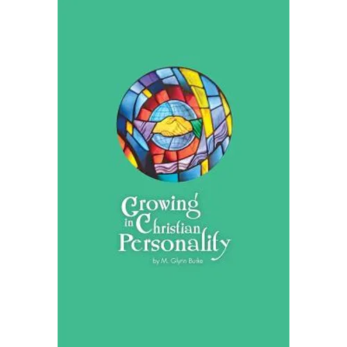 Growing In Christian Personality