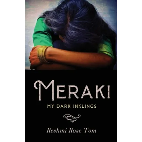 Meraki: My Dark Inklings