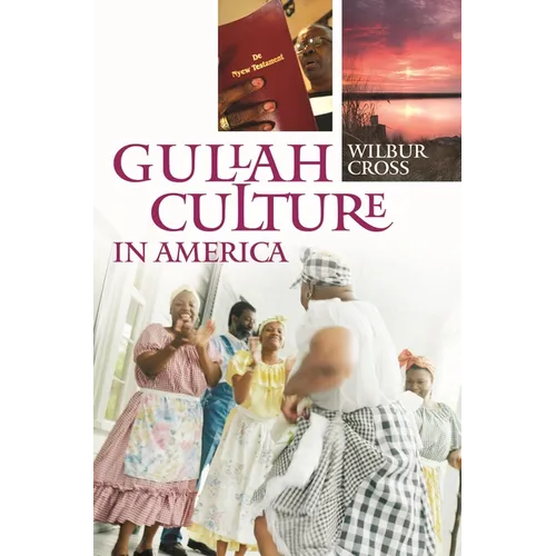 Gullah Culture in America