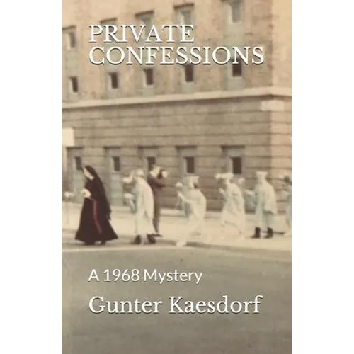 Private Confessions: A 1968 Mystery