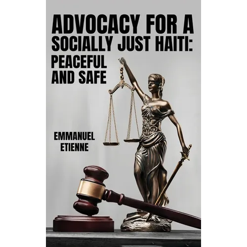 Advocacy For a Socially: Just Haiti