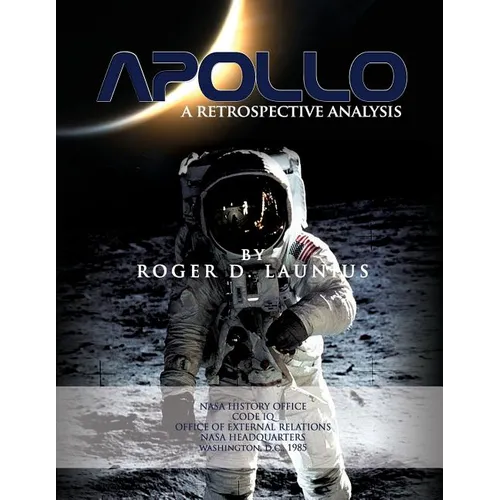 Apollo: A Retrospective Analysis