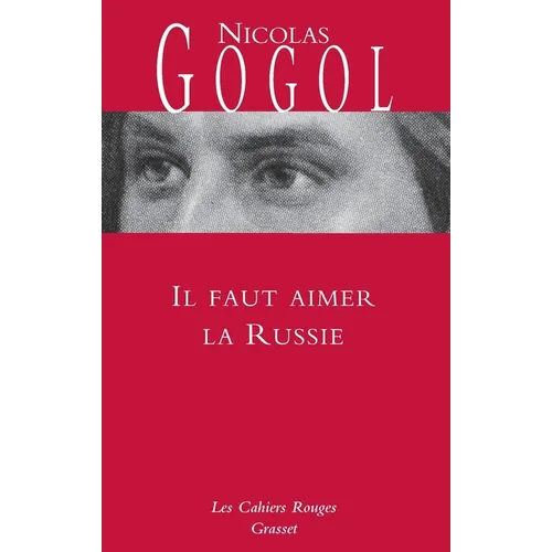 Il faut aimer la Russie