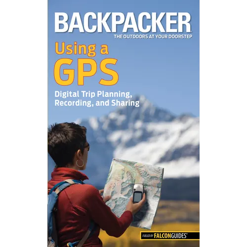 Backpacker Magazine's Using a GPS