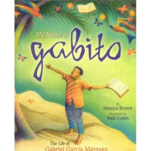 My Name Is Gabito (English)
