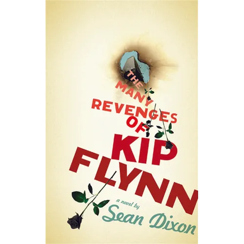 The Many Revenges of Kip Flynn