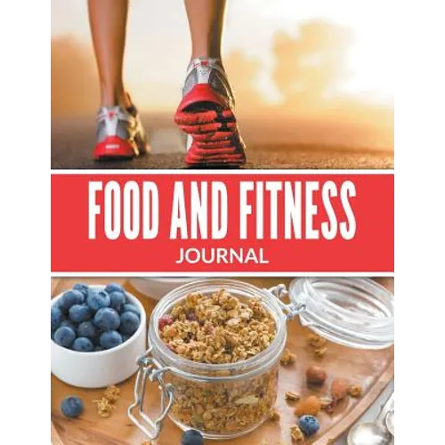 Food And Fitness Journal
