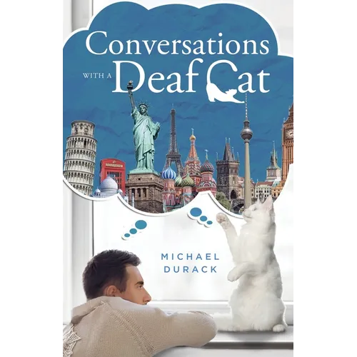 Conversations with a Deaf Cat