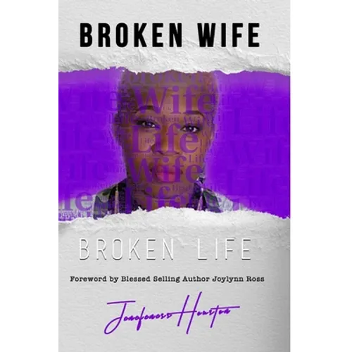 Broken Wife Broken Life
