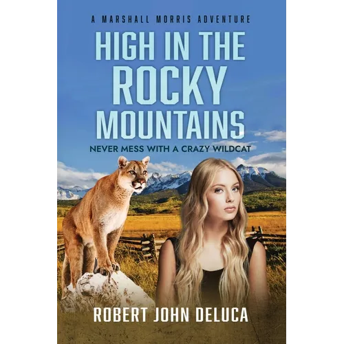High in the Rocky Mountains