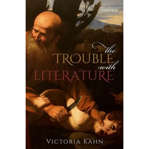 The Trouble with Literature