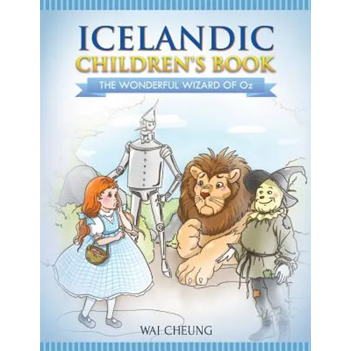 Icelandic Children's Book: The Wonderful Wizard Of Oz