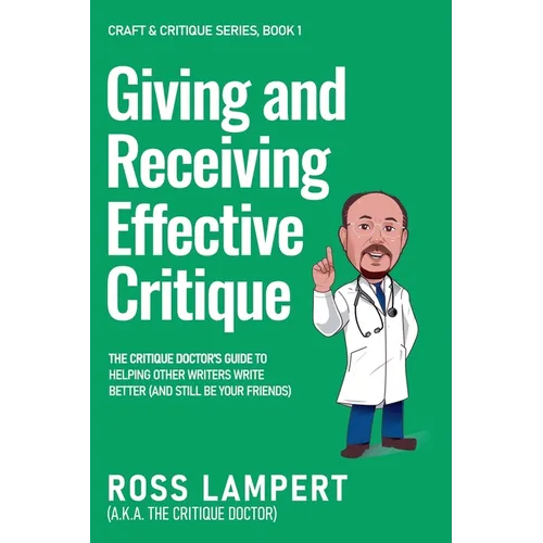 Giving and Receiving Effective Critique