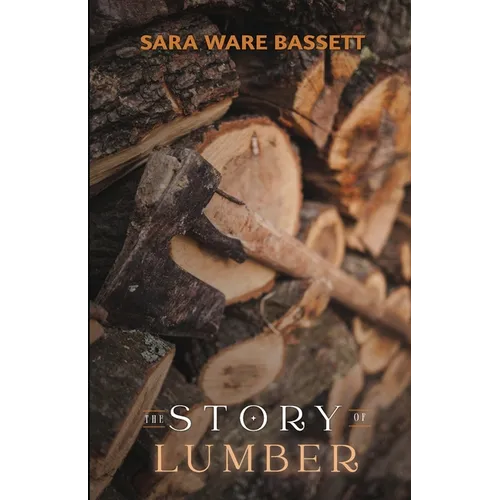 The Story of Lumber