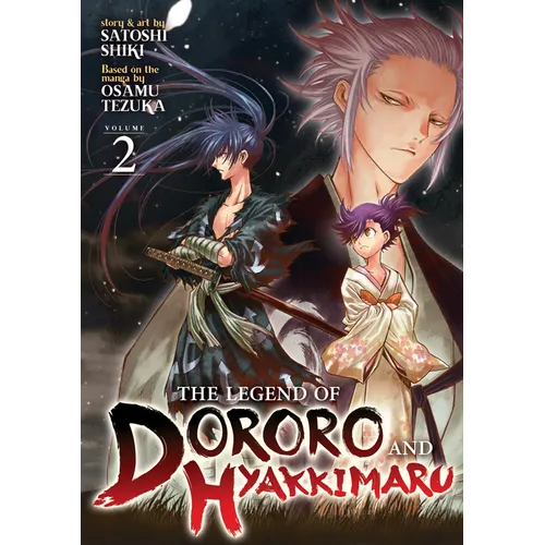 The Legend of Dororo and Hyakkimaru Vol. 2
