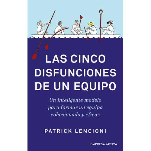 Cinco Disfunciones de Un Equipo, Las -V2*