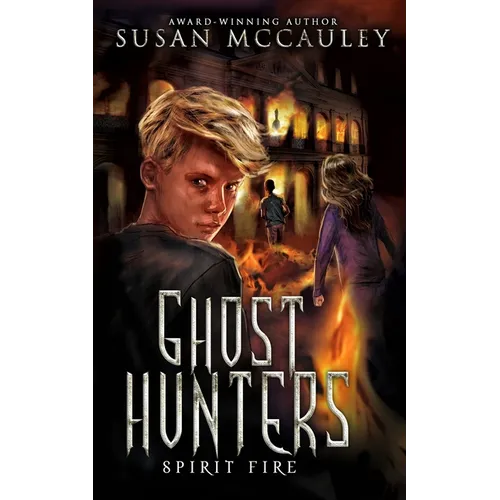 Ghost Hunters: Spirit Fire
