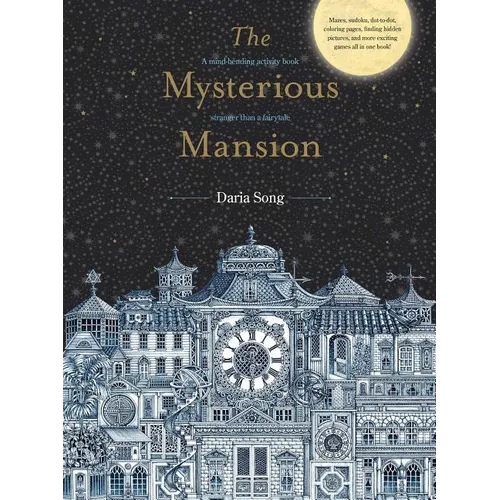 The Mysterious Mansion: A Mind-Bending Activity Book Stranger Than a Fairytale