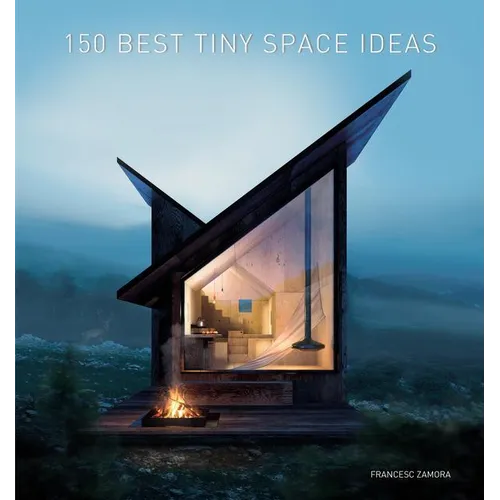 150 Best Tiny Space Ideas