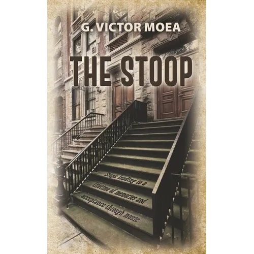 The Stoop: Steps leading to a lifetime of memories and acceptance through music