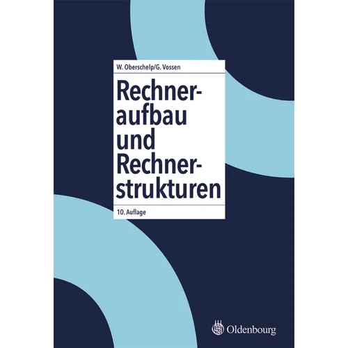 Rechneraufbau und Rechnerstrukturen
