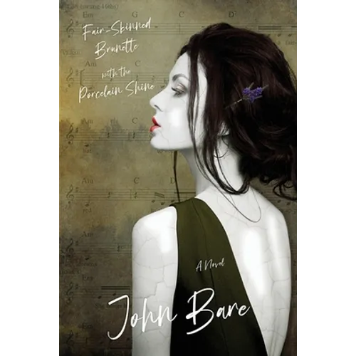 Fair-Skinned Brunette with the Porcelain Shine